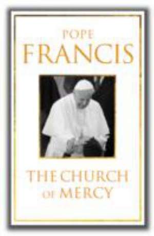 The Church of Mercy de Pope Francis