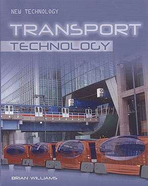 Transport Technology de Brian Williams