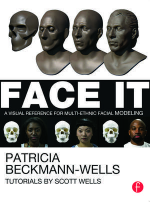 Face It: A Visual Reference for Multi-ethnic Facial Modeling de Patricia Beckmann-Wells