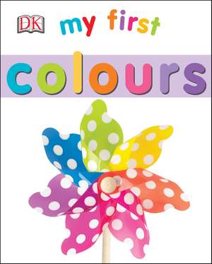 My First Colours de DK