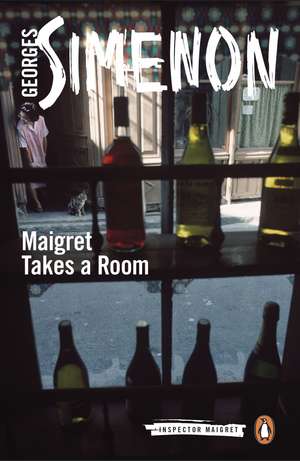 Maigret Takes a Room: Inspector Maigret #37 de Georges Simenon