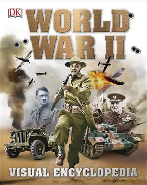 World War II Visual Encyclopedia de DK