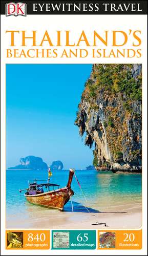 DK Eyewitness Thailand's Beaches and Islands de DK Eyewitness