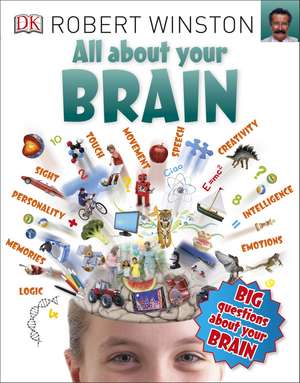 All About Your Brain de Robert Winston