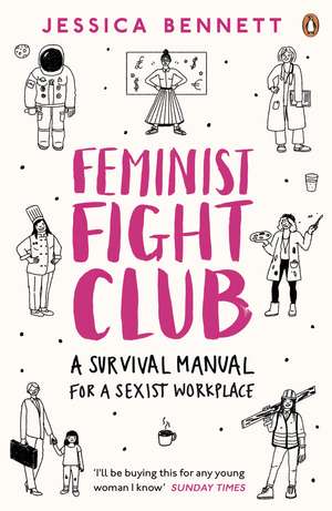 Feminist Fight Club de Jessica Bennett