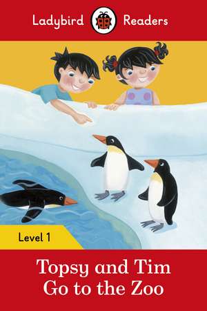 Topsy and Tim: Go to the Zoo – Ladybird Readers Level 1 de Jean Adamson