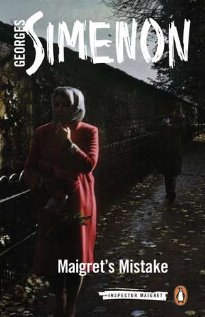 Simenon, G: Maigret's Mistake