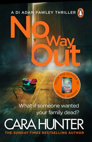 No Way Out: The most gripping book of the year from the Richard and Judy Bestselling author de Cara Hunter