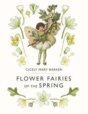 Flower Fairies of the Spring de Cicely Mary Barker