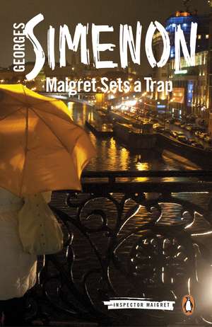 Maigret Sets a Trap: Inspector Maigret #48 de Georges Simenon