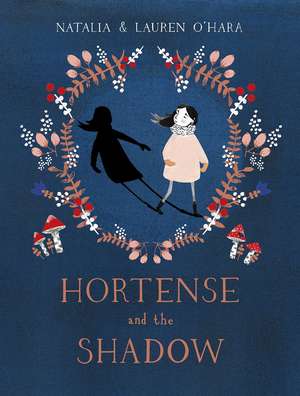 Hortense and the Shadow de Natalia O’Hara