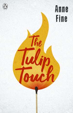 The Tulip Touch de Anne Fine