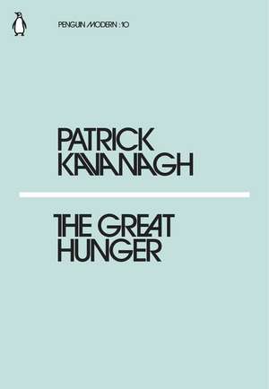 The Great Hunger de Patrick Kavanagh