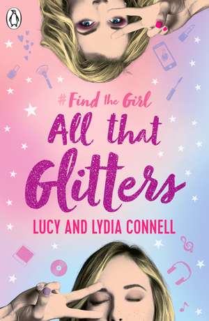 Find The Girl: All That Glitters de Lucy Connell