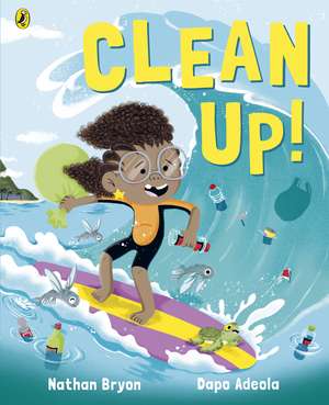 Clean Up! de Dapo Adeola