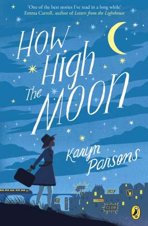 How High The Moon de Karyn Parsons