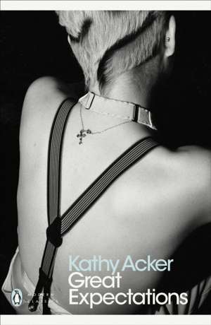 Great Expectations de Kathy Acker