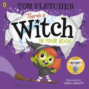 There's a Witch in Your Book de Tom Fletcher