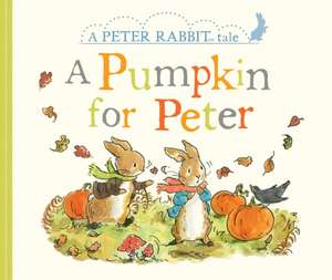 A Pumpkin for Peter de Beatrix Potter