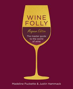 Wine Folly Magnum Edition de Madeline Puckette