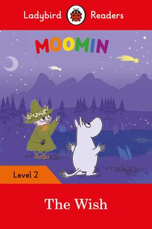 Moomin: The Wish – Ladybird Readers Level 2 de Ladybird