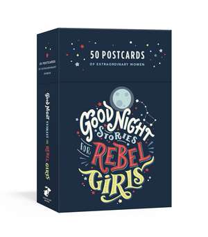 Good Night Stories for Rebel Girls: 50 Postcards de Elena Favilli