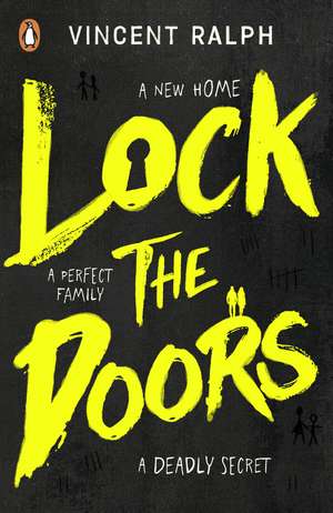 Lock the Doors de Vincent Ralph