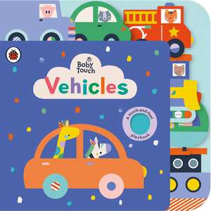 Baby Touch: Vehicles Tab Book de Ladybird