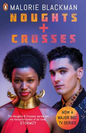 Noughts & Crosses de Malorie Blackman