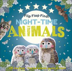 Flip Flap Find! Night-time Animals de DK