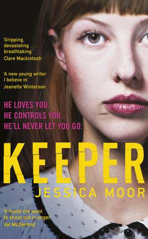Keeper: The breath-taking literary thriller de Jessica Moor