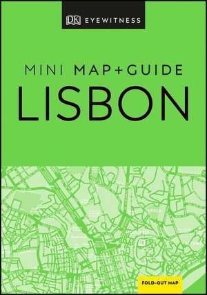 DK Eyewitness Lisbon Mini Map and Guide de DK Eyewitness