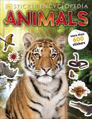 Sticker Encyclopedia Animals de DK