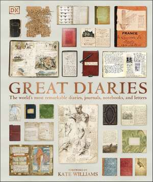 Great Diaries: The world's most remarkable diaries, journals, notebooks, and letters de DK