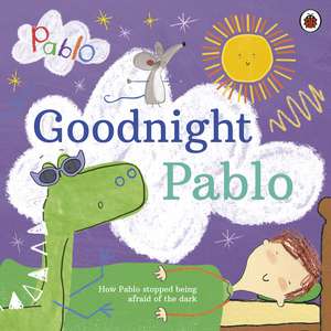 Pablo: Goodnight Pablo de Pablo