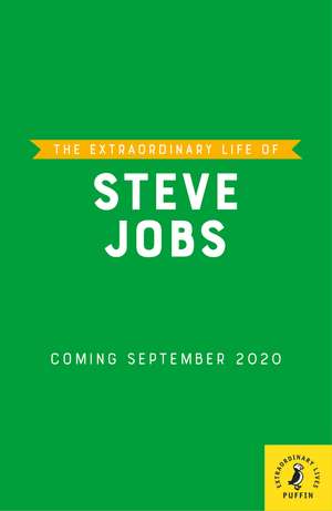 The Extraordinary Life of Steve Jobs de Craig Barr-Green