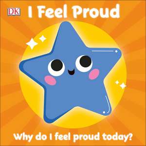 First Emotions: I Feel Proud de DK
