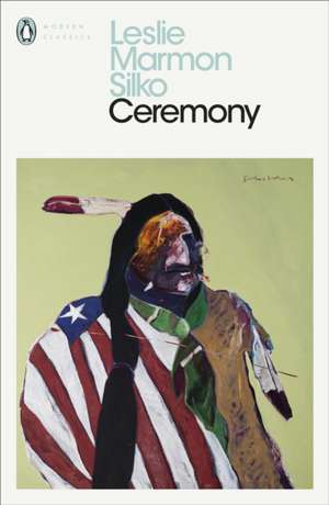 Ceremony de Leslie Marmon Silko