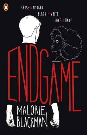 Endgame: The final book in the groundbreaking series, Noughts & Crosses de Malorie Blackman