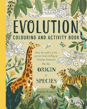 Evolution Colouring and Activity Book de Sabina Radeva