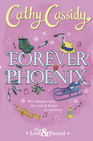 Forever Phoenix de Cathy Cassidy