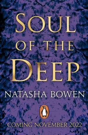 Soul of the Deep de Natasha Bowen