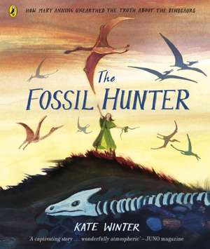 The Fossil Hunter de Kate Winter