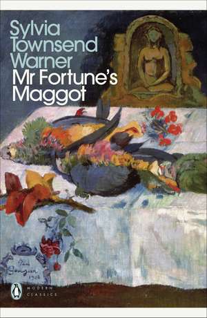 Warner, S: Mr Fortune's Maggot