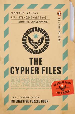 The Cypher Files: An Escape Room… in a Book! de Dimitris Chassapakis