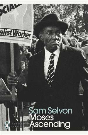 Moses Ascending de Sam Selvon