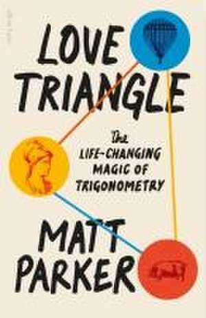 Love Triangle de Matt Parker