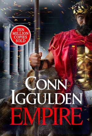 Iggulden, C: Empire