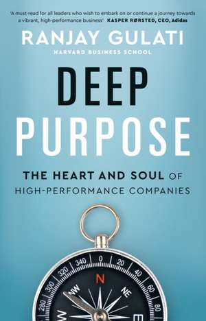 Deep Purpose de Ranjay Gulati