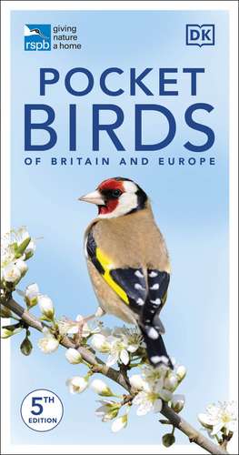 RSPB Pocket Birds of Britain and Europe 5th Edition de DK